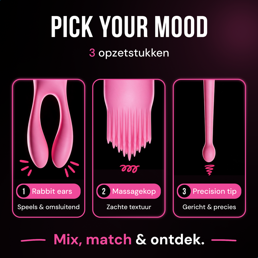 Pick your mood: rabbit ears, massagekop of precision tip